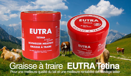 Graisse à traire EUTRA Tetina qualité de lait et le soin des vaches laitières suisse